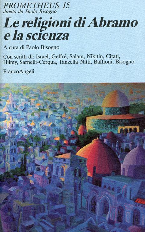 Le religioni di Abramo e la scienza - Paolo Bisogno - copertina