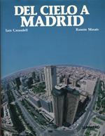 Del cielo a Madrid