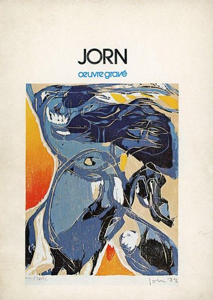 Jorn. Oeuvre gravé - Asger Jorn - copertina