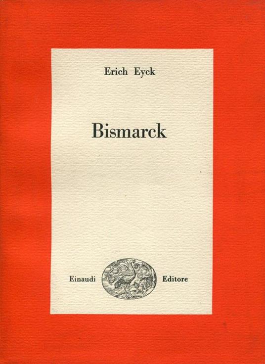 Bismarck - Erich Eych - copertina