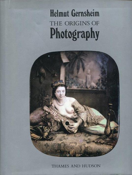 The Origins of Photography - Helmut Gernsheim - copertina