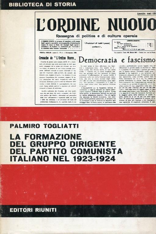 La formazione del gruppo dirigente del partito comunista italiano nel 1923-1924 - Palmiro Togliatti - copertina
