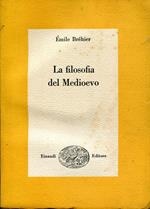 La filosofia del Medioevo