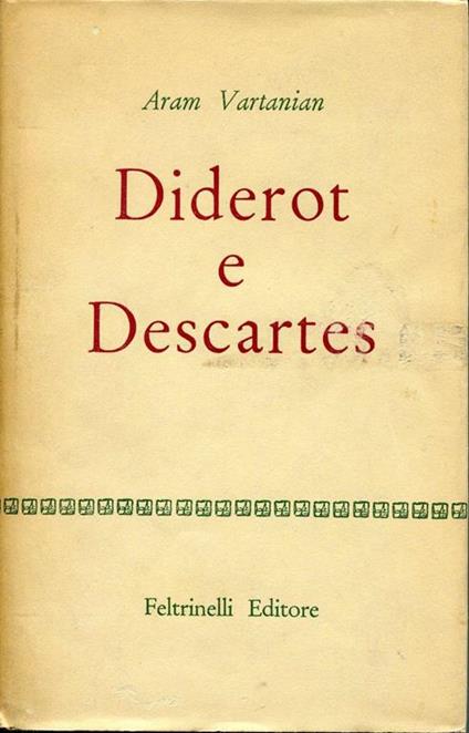 Diderot e Descartes - Aram Vartanian - copertina