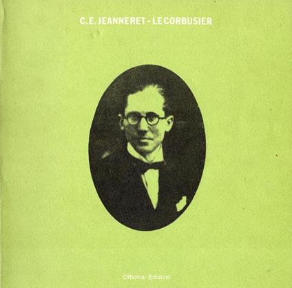 C.E. Jeanneret - Le Corbusier - copertina