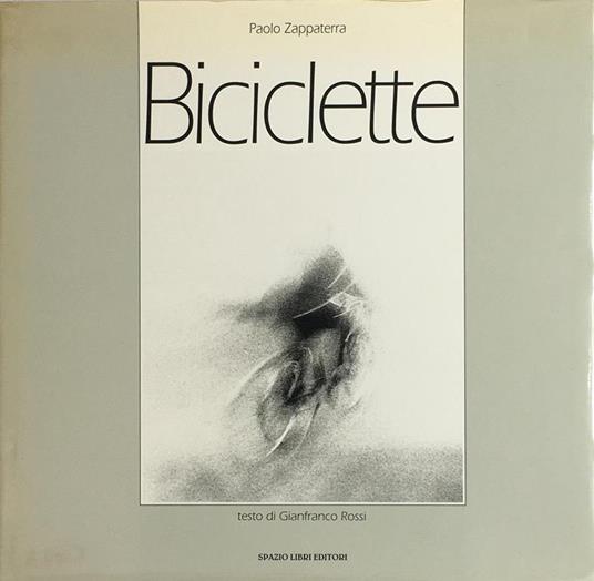 Biciclette - Paolo Zappaterra - copertina