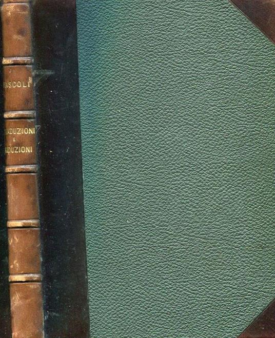 Traduzioni e riduzioni raccolte e riordinate da Maria - Giovanni Pascoli - 2