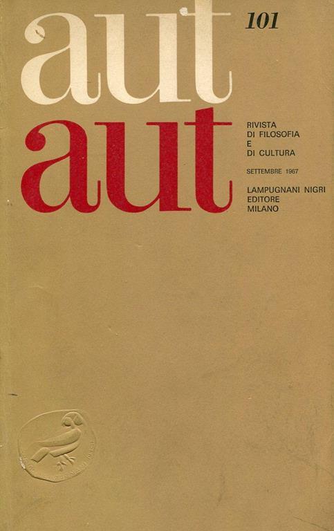 Aut Aut N. 101 Settembre 1967 - copertina