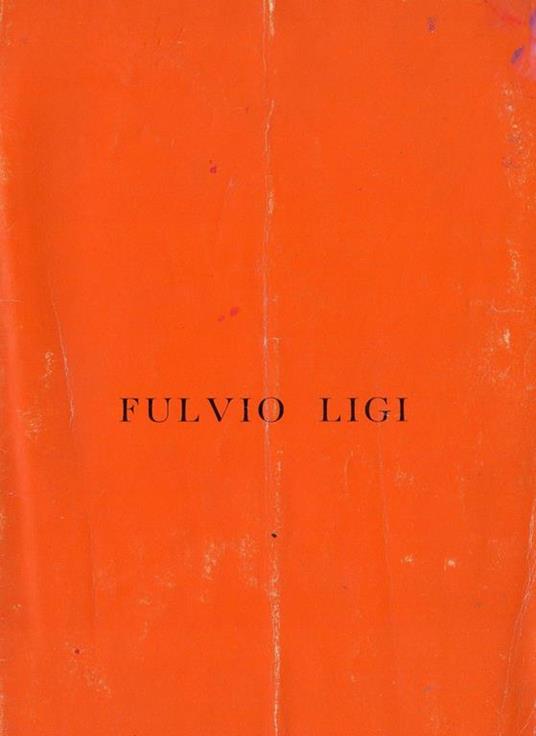 Fulvio Ligi - Fulvo Ligi - copertina