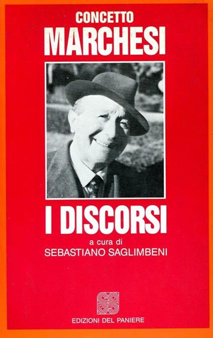I Discorsi (1948-1957) - Concetto Marchesi - copertina