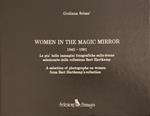 Women in the magic mirror 1842-1981