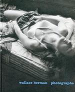 Wallace Berman. Photographs