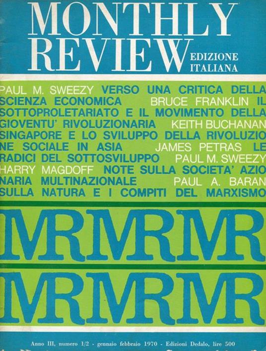 Monthly review. 1968 (nn. 9 - 10-11) - 1969 (n. 11) - 1970 (nn. 1/2 - 3 - 4/5 - 7 - 11) - 1972 (n. 11/12) - 3