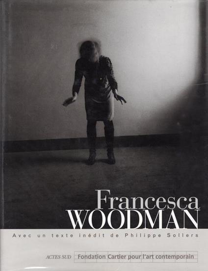 Francesca Woodman - Francesca Woodman - copertina