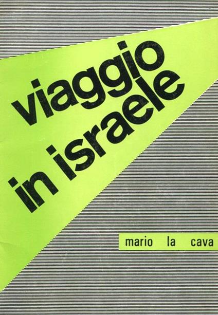 Viaggio in Israele - Mario La Cava - copertina