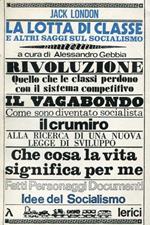 La lotta di classe e altri saggi sul socialismo