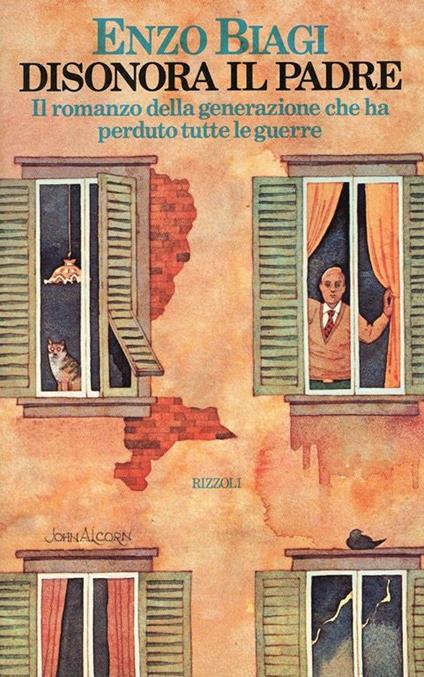 Disonora il padre - Enzo Biagi - copertina