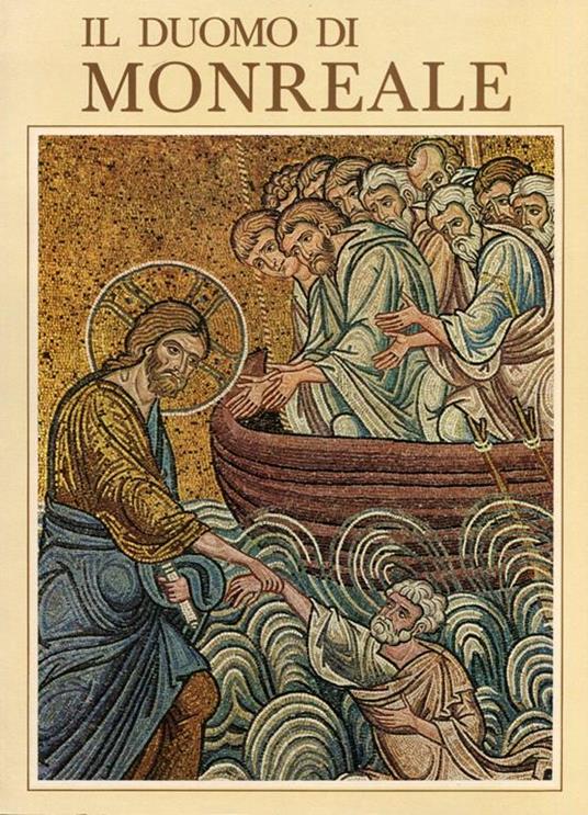 Il Duomo di Monreale - Sandro Chierichetti - copertina