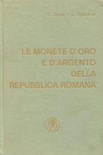 Le monete d'oro e d'argento della repubblica romana