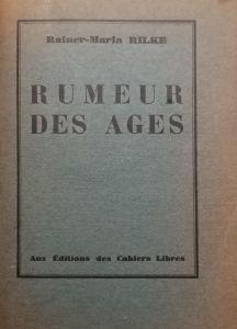 Rumeur des ages - Rainer Maria Rilke - copertina