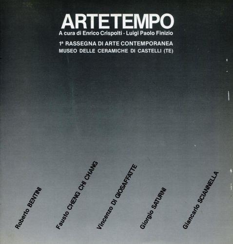 Artetempo. 1° Rassegna di Arte Contemporanea. Museo Delle Ceramiche Di Castelli - Enrico Crispolti - copertina