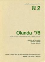 Olanda '76. Politica della casa, industrializzazione edilizia e qualità ambientale
