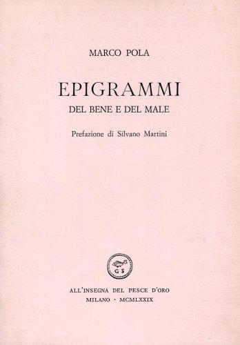 Epigrammi del bene e del male - Marco Pola - copertina