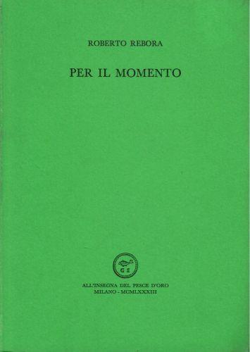 Per il momento - Roberto Rebora - copertina