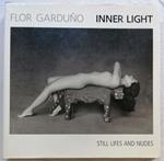 Inner Light. Still lifes and Nudes