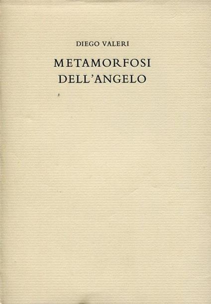 Metamorfosi dell'angelo - Diego Valeri - copertina