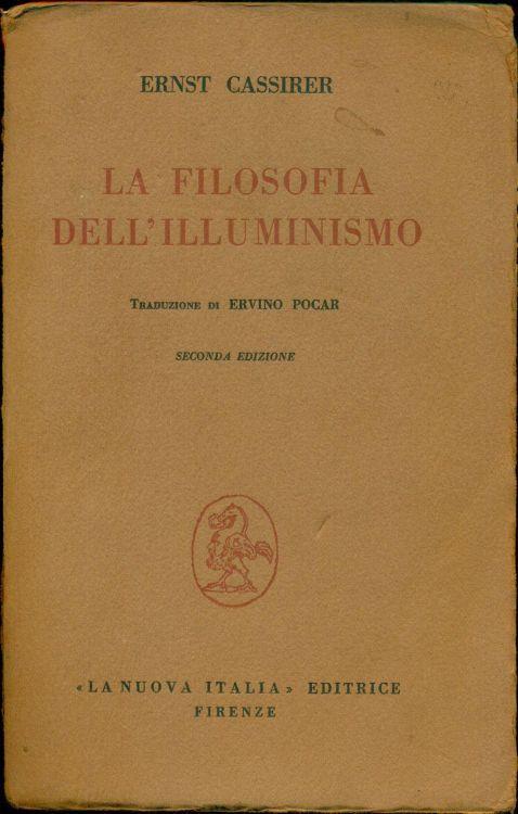 La filosofia dell'illuminismo - Ernst Cassirer - copertina