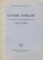 Lettere familiari. Contributo ad un epistolario di Clemente Rebora
