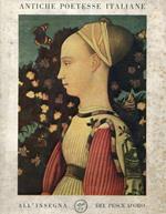 Antiche poetesse italiane dal XIII al XVI secolo. Strenna del Pesce d'Oro pel 1954