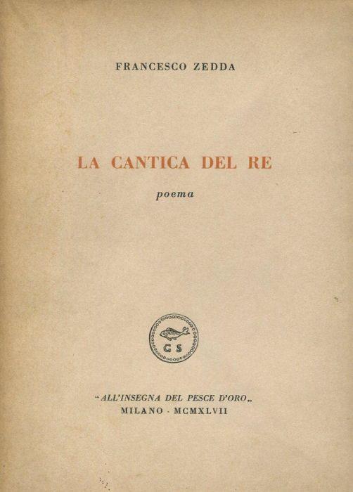 La cantica del re. Poema - Francesco Zedda - copertina