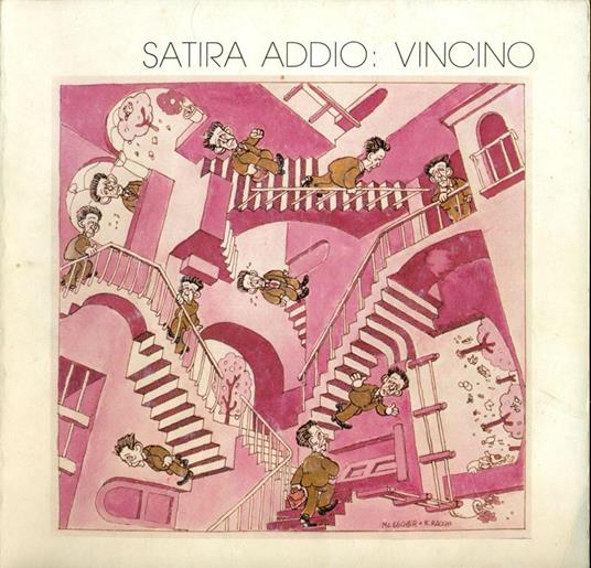 Satira addio: Vincino - Arturo Carlo Quintavalle - 2