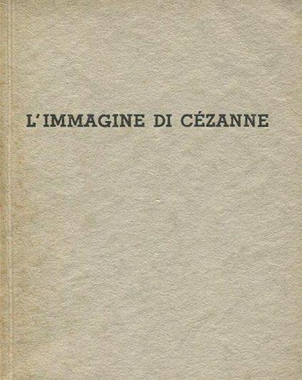 L' immagine di Cézanne - Paul Cezanne - copertina