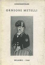 Orneore Metelli (il pittore calzolaio)