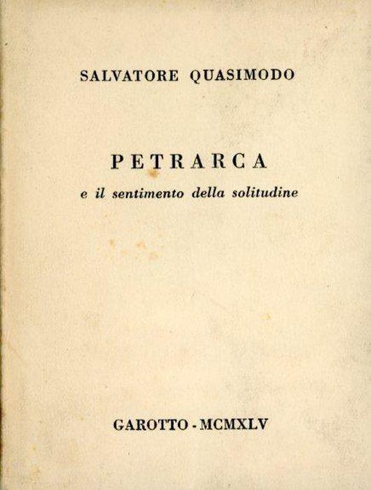 Petrarca e il sentimento della solitudine - Salvatore Quasimodo - copertina