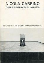 Nicola Carrino. Opere e interventi 1959-1979