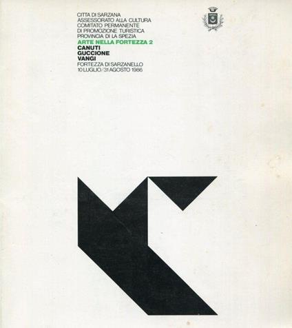 Arte nella Fortezza 2. Nando Canuti. Piero Guccione. Giuliano Vangi - P. Carlo Santini - copertina