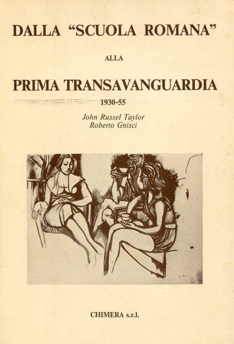 Dalla scuola romana alla prima transavanguardia 1930-55 - copertina