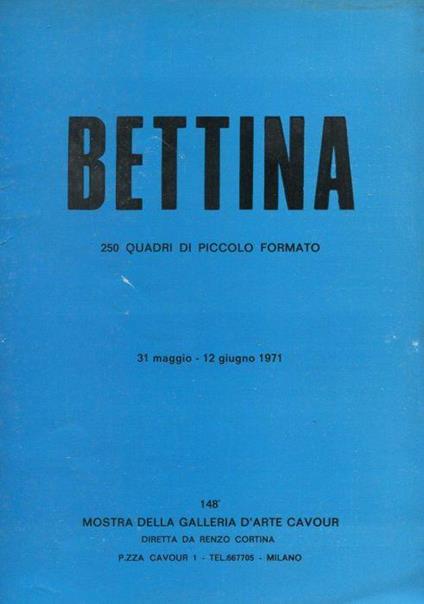 Bettina. 250 quadri di piccolo formato - Bettina Fuso - copertina