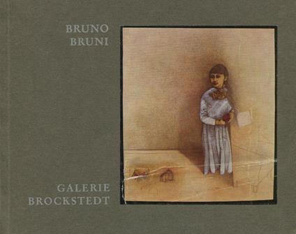 Bruno Bruni. Gouachen - Skulpturen - Lithographien - Bruno Bruni - copertina