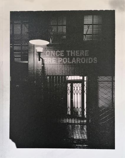 Once There Were Polaroids - copertina