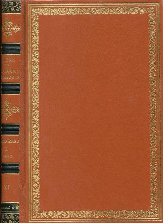Opere di Giovanni Comisso. Volume XI. Attraverso il tempo - Giovanni Comisso - copertina