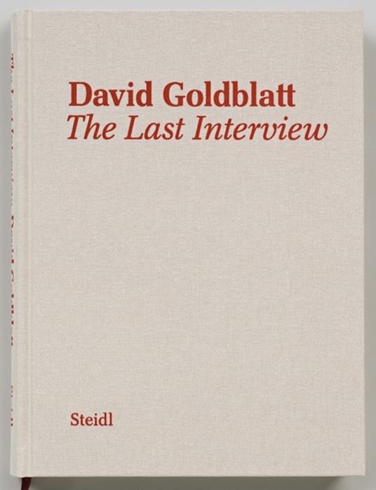 David Goldblatt. The Last Interview - David Goldblatt - copertina