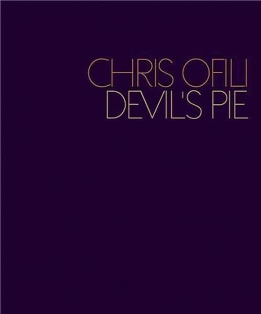 Chris Ofili. Devil's Pie. OFILI, Chris (Manchester, 1968) - copertina