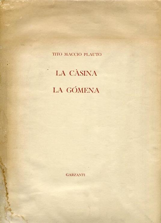 La Càsina. La gomena - T. Maccio Plauto - copertina