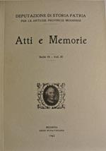 Deputazione di Storia Patria per le Anriche Provincie Modenesi - Atti e Memorie - Serie IX - Vol. III
