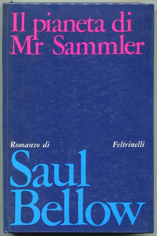 Il pianeta di Mr. Sammler - Saul Bellow - copertina